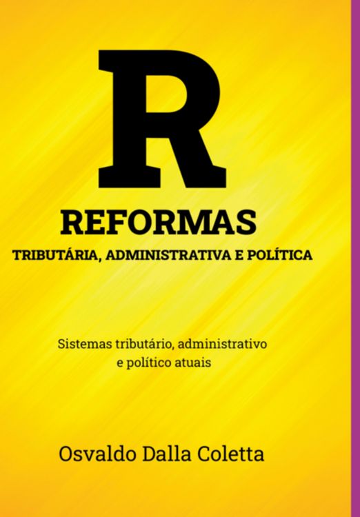 Produktbild: Reformas Tribut&aacute;ria, Administrativa E Pol&iacute;tica