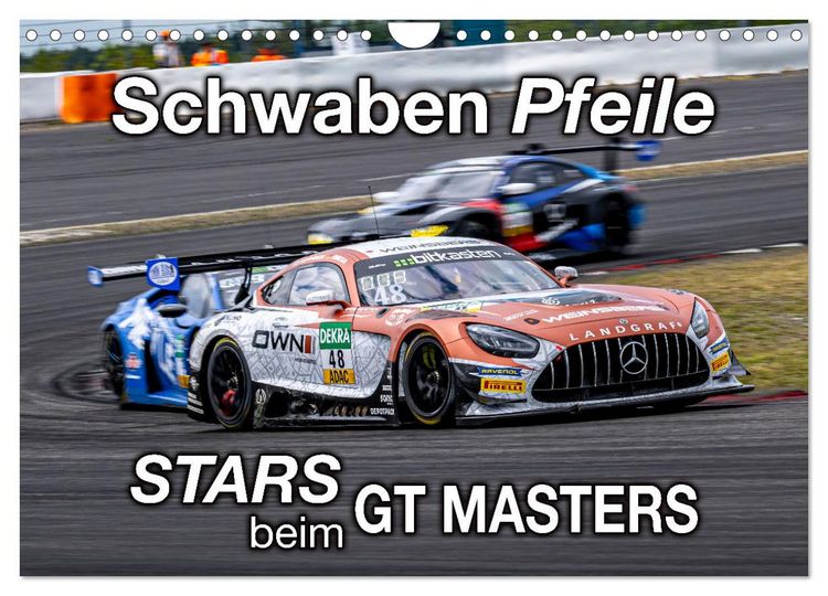 Produktbild: Schwaben Pfeile - STARS beim GT MASTERS (Wandkalender 2026 DIN A4 quer), CALVENDO Monatskalender
