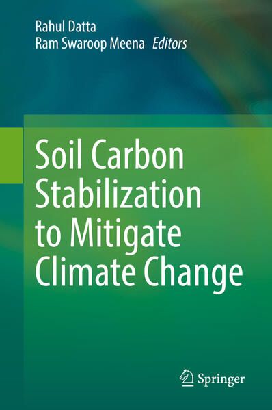 Produktbild: Soil Carbon Stabilization to Mitigate Climate Change