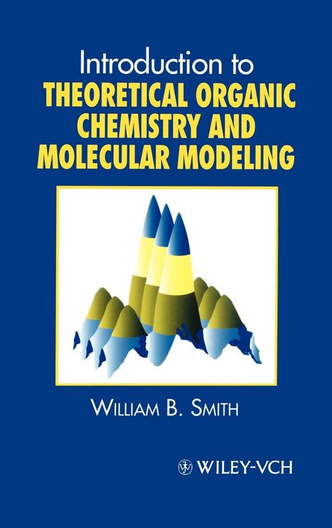 Produktbild: Introduction to Theoretical Organic Chemistry and Molecular Modelling