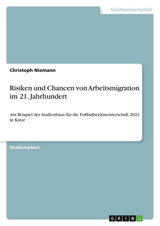 Produktbild: Risiken und Chancen von Arbeitsmigration im 21. Jahrhundert