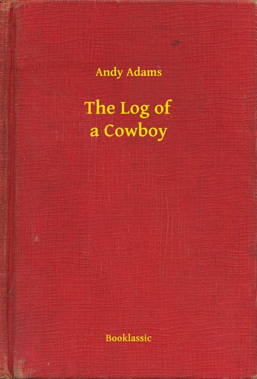 Produktbild: The Log of a Cowboy