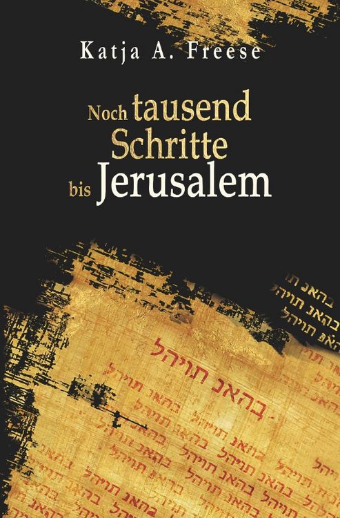 Produktbild: Noch tausend Schritte bis Jerusalem