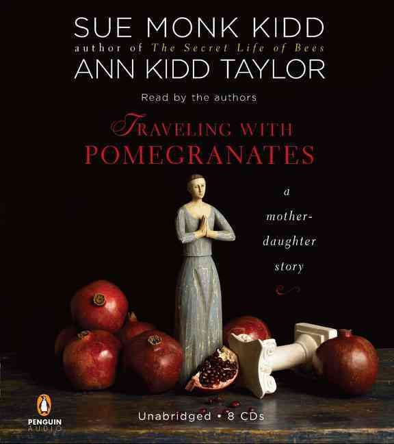 Produktbild: Traveling with Pomegranates: A Mother-Daughter Story