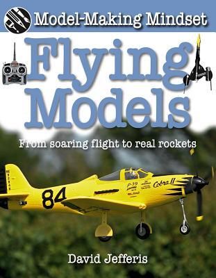 Produktbild: Flying Models: From Soaring Flight to Real Rockets