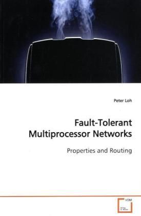Produktbild: Loh, P: Fault-Tolerant Multiprocessor Networks