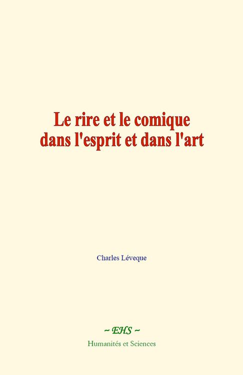 Produktbild: Le rire et le comique dans l'esprit et dans l'art