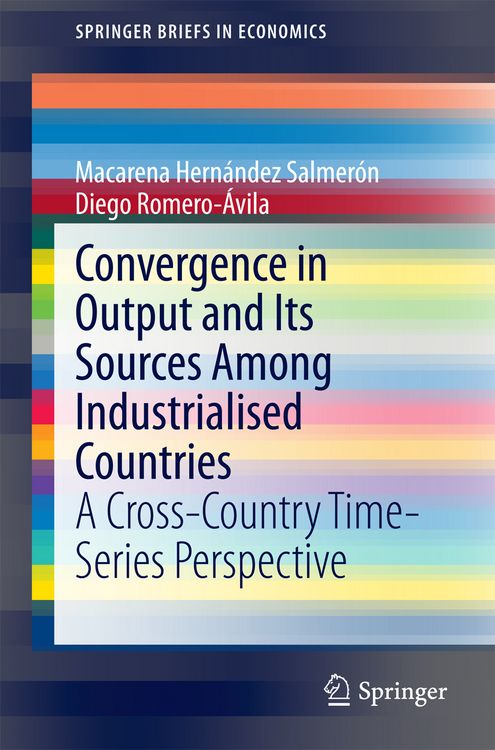 Produktbild: Convergence in Output and Its Sources Among Industrialised Countries