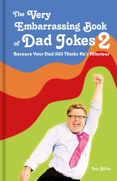Produktbild: Allen, I: Very Embarrassing Book of Dad Jokes 2