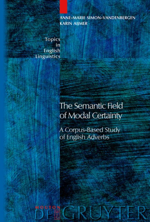 Produktbild: The Semantic Field of Modal Certainty