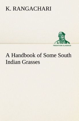 Produktbild: A Handbook of Some South Indian Grasses