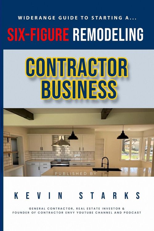 Produktbild: Start a Six Figure Remodeling Contracting Business Today