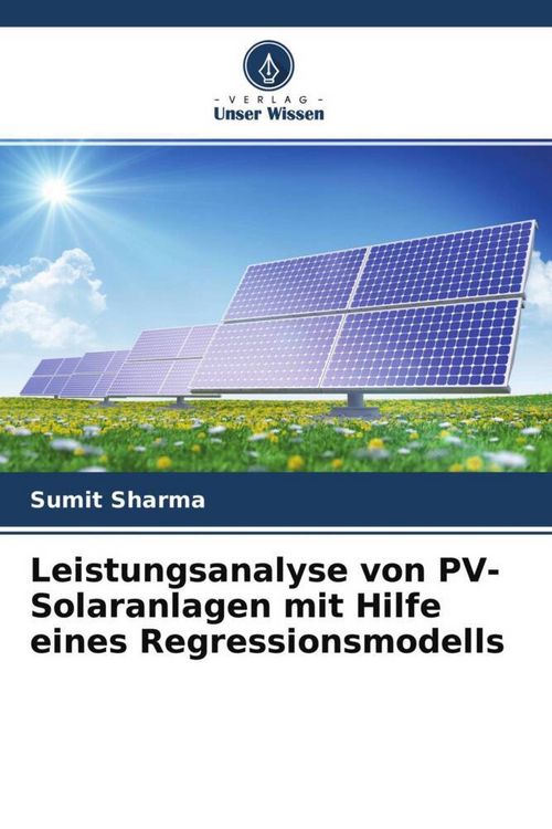 Produktbild: Leistungsanalyse von PV-Solaranlagen mit Hilfe eines Regressionsmodells
