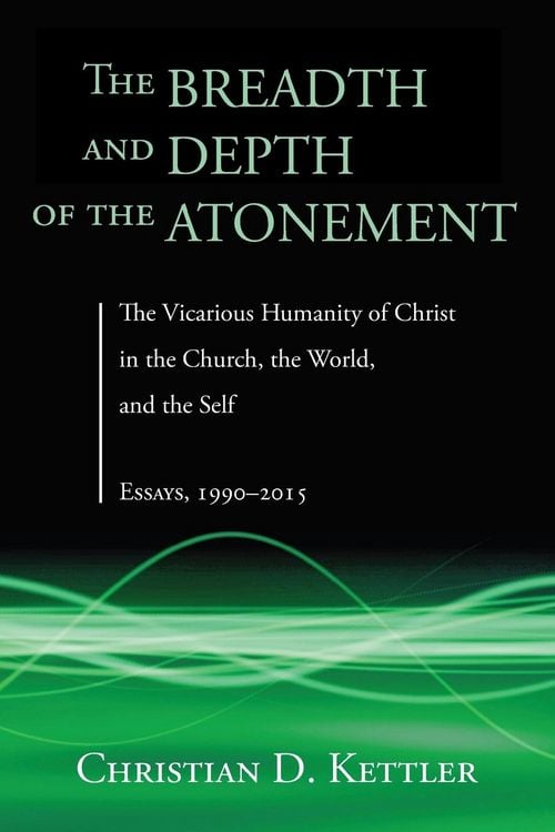 Produktbild: The Breadth and Depth of the Atonement