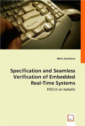 Produktbild: Spichkova, M: Specification and Seamless Verification ofEmbe