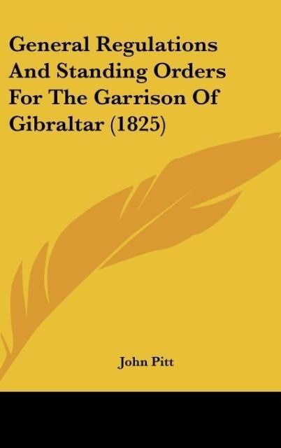 Produktbild: Pitt, J: General Regulations And Standing Orders For The Gar