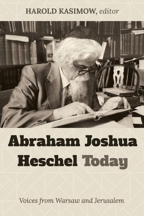 Produktbild: Abraham Joshua Heschel Today