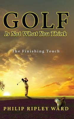 Produktbild: Golf Is Not What You Think