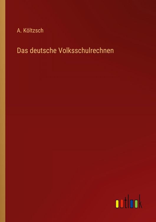 Produktbild: Das deutsche Volksschulrechnen