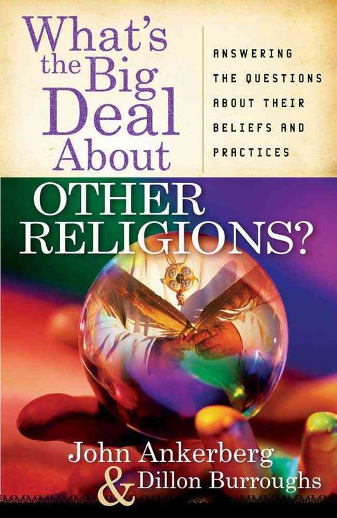 Produktbild: What's the Big Deal About Other Religions?