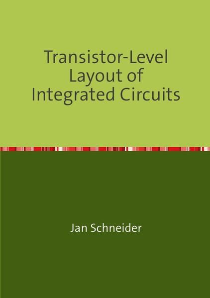 Produktbild: Transistor-Level Layout of Integrated Circuits