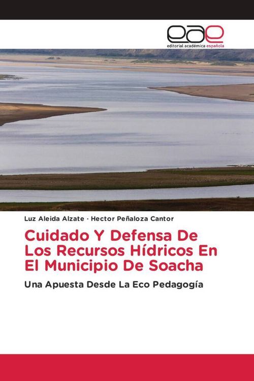 Produktbild: Cuidado Y Defensa De Los Recursos H&iacute;dricos En El Municipio De Soacha