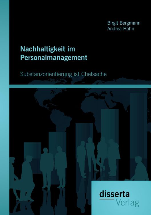 Produktbild: Nachhaltigkeit im Personalmanagement: Substanzorientierung ist Chefsache