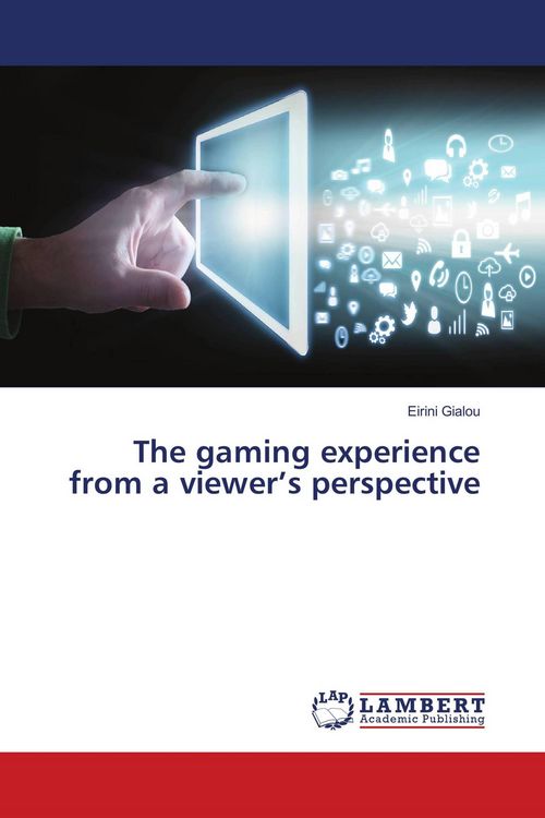 Produktbild: The gaming experience from a viewer's perspective