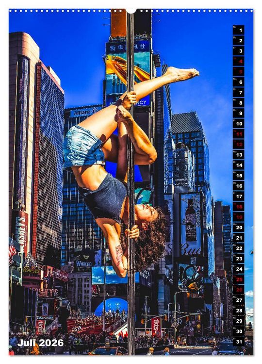 Produktbild: Poledance auf New Yorks Stra&szlig;en (Wandkalender 2026 DIN A2 hoch), CALVENDO Monatskalender