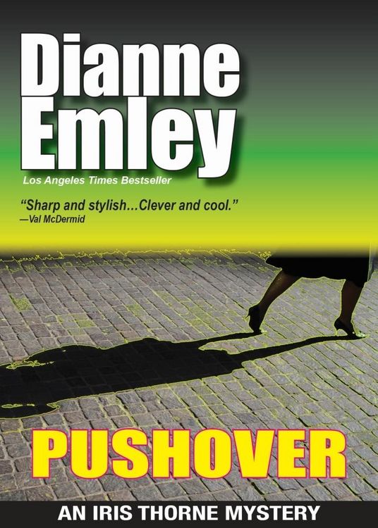 Produktbild: Pushover (Iris Thorne Mysteries Book 5)