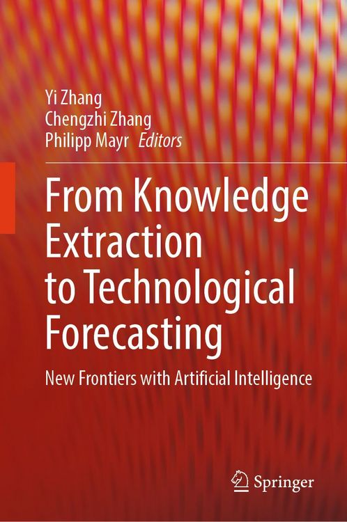 Produktbild: From Knowledge Extraction to Technological Forecasting