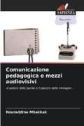 Produktbild: Comunicazione pedagogica e mezzi audiovisivi