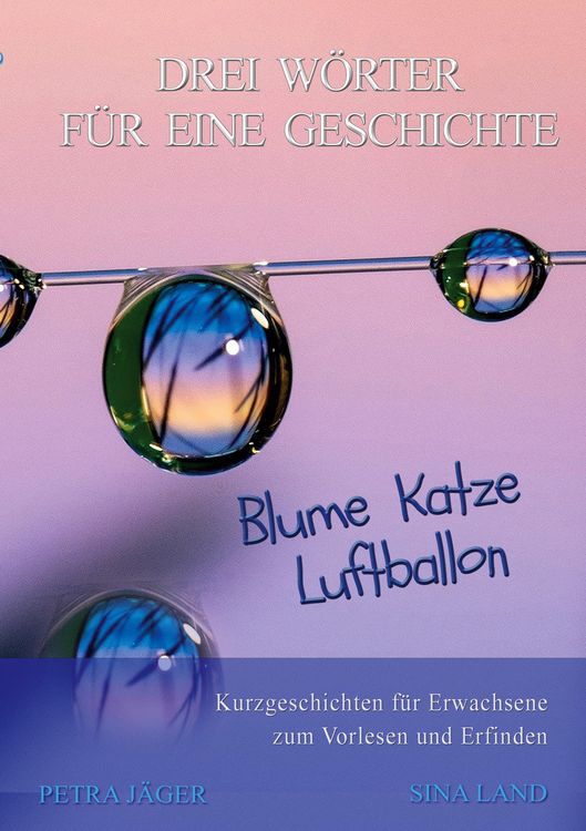 Produktbild: Drei W&ouml;rter f&uuml;r eine Geschichte