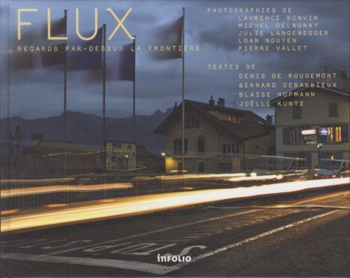 Produktbild: Flux : regards par-dessus la fronti&egrave;re