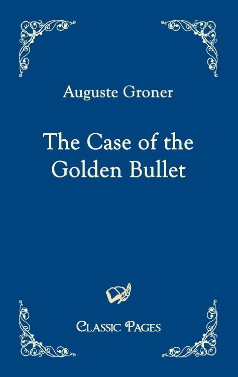 Produktbild: The Case of the Golden Bullet