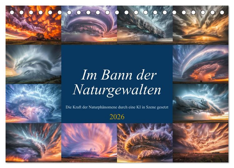 Produktbild: Im Bann der Naturgewalten (Tischkalender 2026 DIN A5 quer), CALVENDO Monatskalender