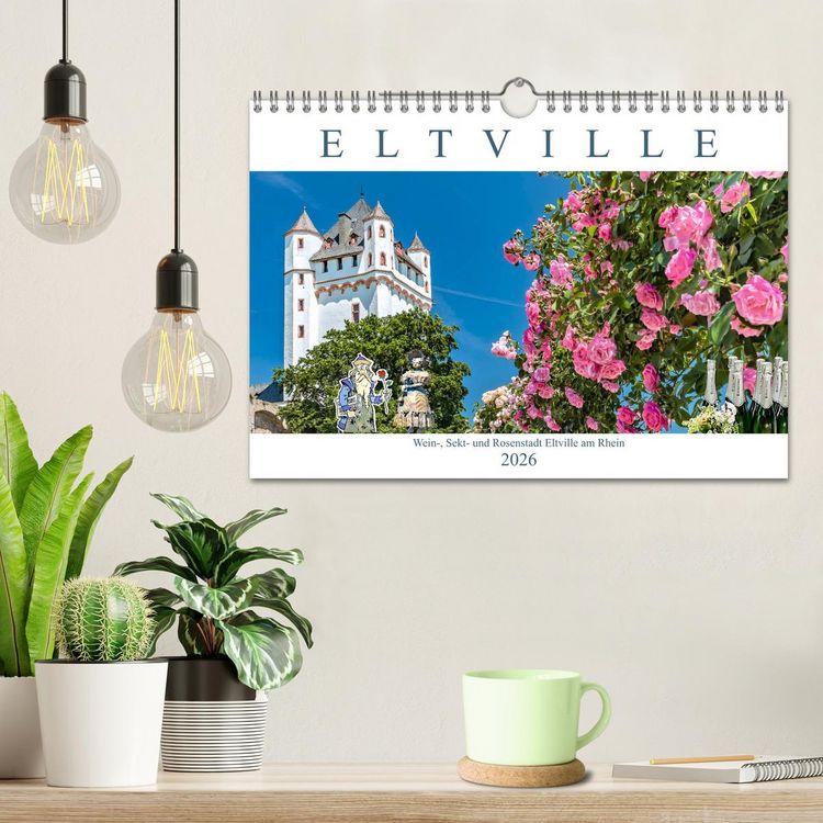 Produktbild: Eltville am Rhein - Wein, Sekt, Rosen (Wandkalender 2026 DIN A4 quer), CALVENDO Monatskalender