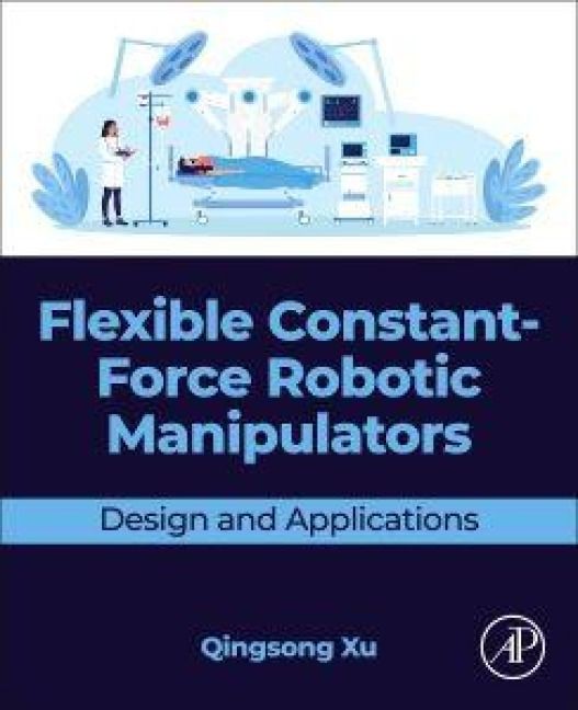 Produktbild: Flexible Constant-Force Robotic Manipulators