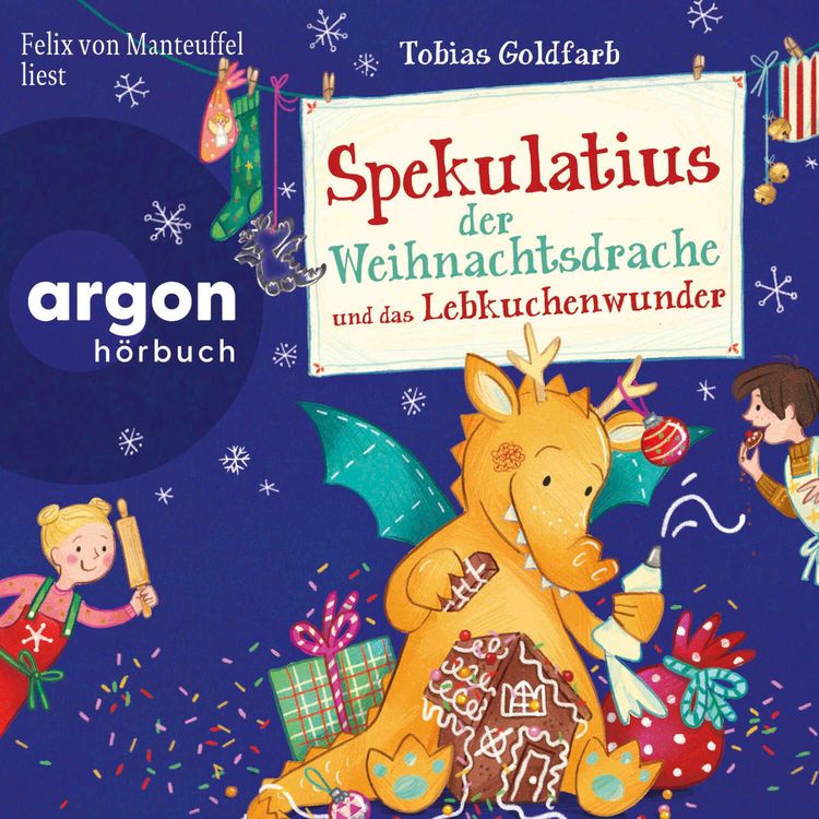 Produktbild: Spekulatius der Weihnachtsdrache und das Lebkuchenwunder