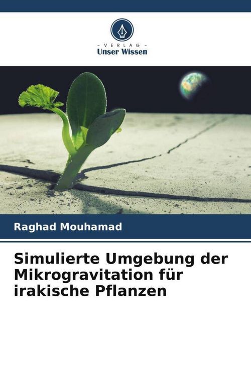 Produktbild: Simulierte Umgebung der Mikrogravitation f&uuml;r irakische Pflanzen