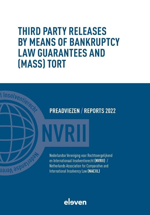 Produktbild: Third Party Releases by Means of Bankruptcy Law Guarantees and (Mass) Tort