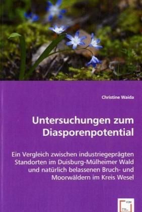 Produktbild: Waida, C: Untersuchungen zum Diasporenpotential