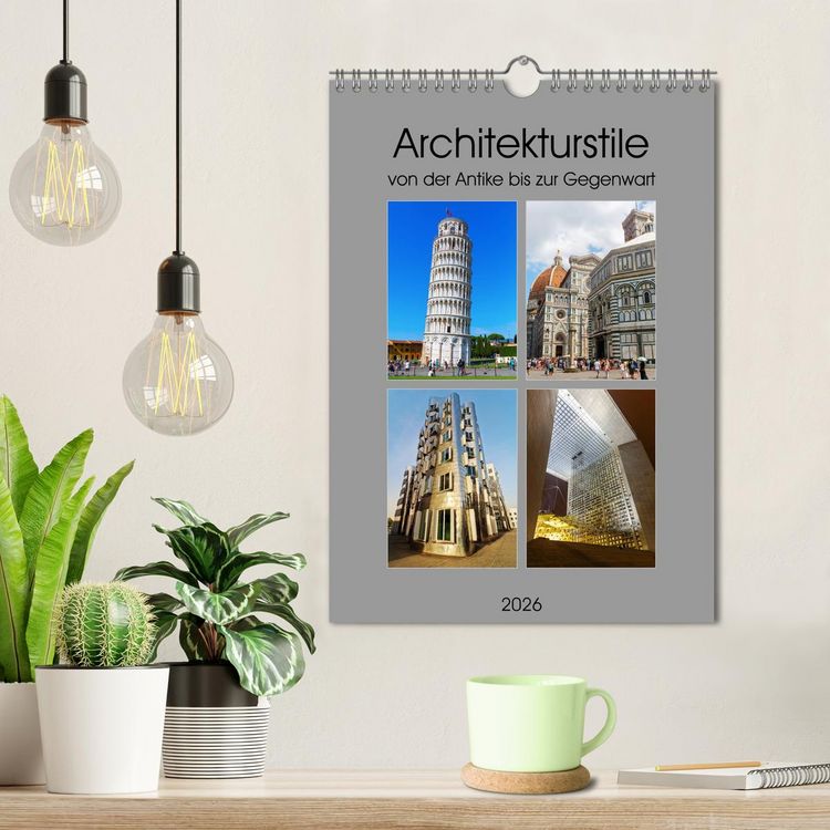 Produktbild: Architekturstile von der Antike bis zur Gegenwart (Wandkalender 2026 DIN A4 hoch), CALVENDO Monatskalender