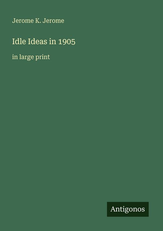 Produktbild: Idle Ideas in 1905