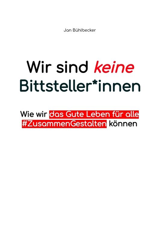 Produktbild: Wir sind keine Bittsteller*innen
