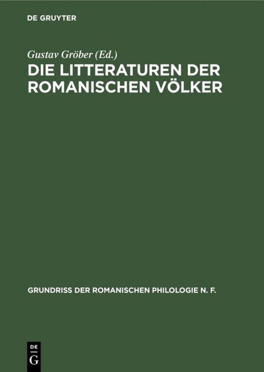 Produktbild: Die Litteraturen der romanischen V&ouml;lker