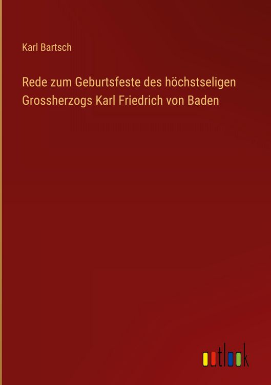 Produktbild: Rede zum Geburtsfeste des h&ouml;chstseligen Grossherzogs Karl Friedrich von Baden