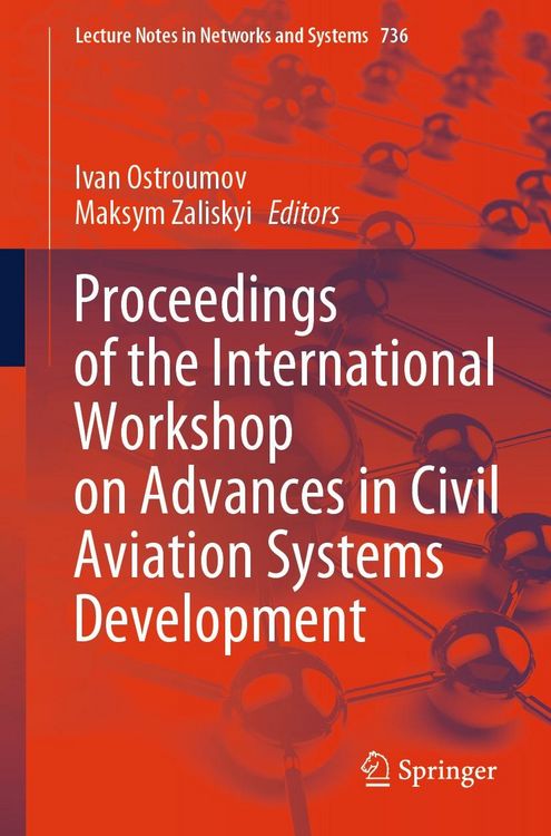 Produktbild: Proceedings of the International Workshop on Advances in Civil Aviation Systems Development