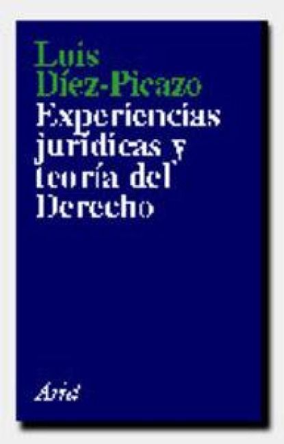 Produktbild: Experiencias jur&iacute;dicas y teor&iacute;a del derecho
