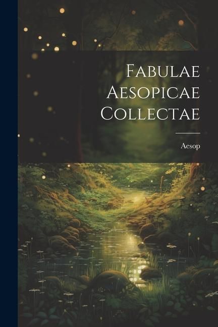 Produktbild: Fabulae Aesopicae Collectae